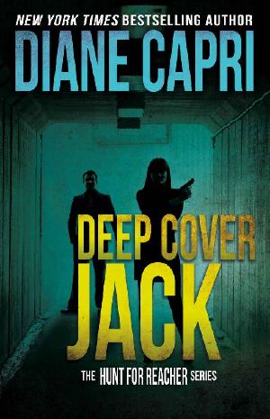 [Hunt for Reacher 07] • Deep Cover Jack